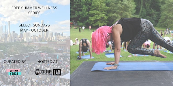Free Summer Wellness Series | Liberation Method w/ Cintrella | Culture Lab LIC at The Plaxall Gallery