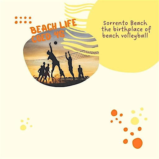 2025 1st Annual Beach Life Coed 4s Volleyball Tournament | Sorrento Beach