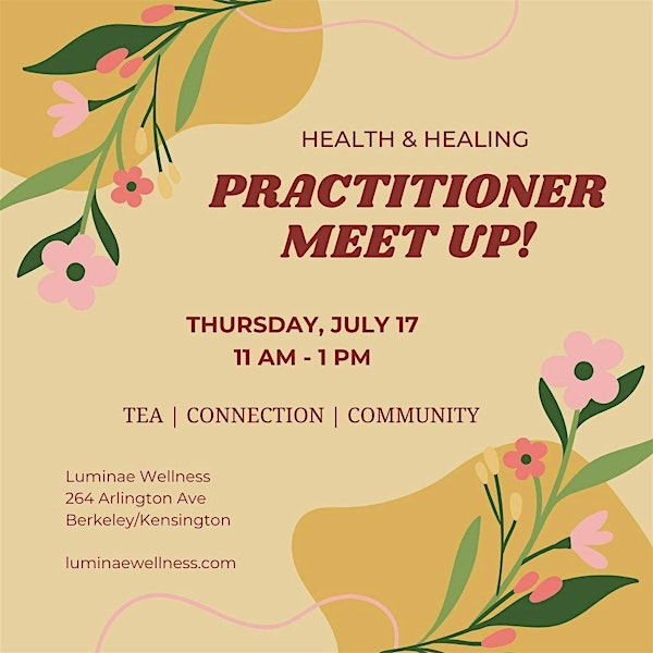 Practitioner Meetup! | Luminae Wellness