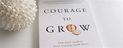 Courage To Grow Book Club | Acton Academy Omaha