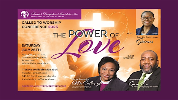 CALLED TO WORSHIP CONFERENCE 2025: THE POWER OF LOVE | Sonesta White Plains Downtown