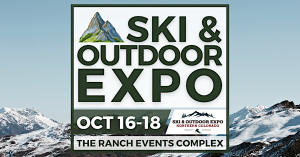 Northern Colorado Ski & Outdoor Expo, October 2026 | The Ranch Events Complex