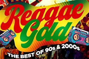 Reggae Gold The Best of the early 90s & early 2000s | Club Euro