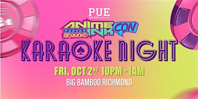 Anime Ink Con Official Friday After Party | Big Bamboo Asian Kitchen & Tequila Bar