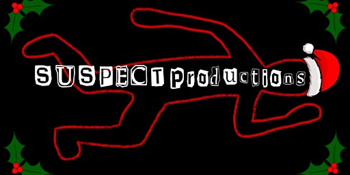 Christmas Hacker: A murder mystery by SUSPECTproductions | The Black Gate