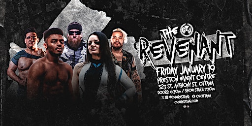 C*4 Wrestling presents "THE REVENANT" - First show of 2024! | Preston Event Centre