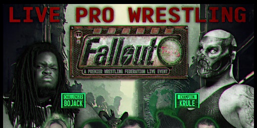 PWF Presents: "Fallout" | Carolina Wrestling Academy