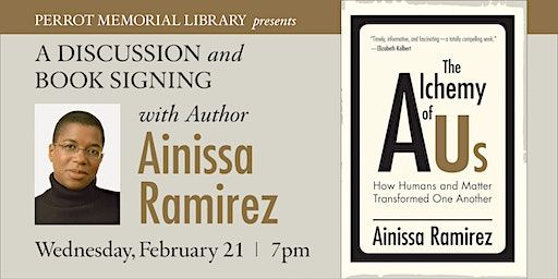 Author Talk: "The Alchemy of Us," with Author Ainissa Ramirez | Perrot Memorial Library