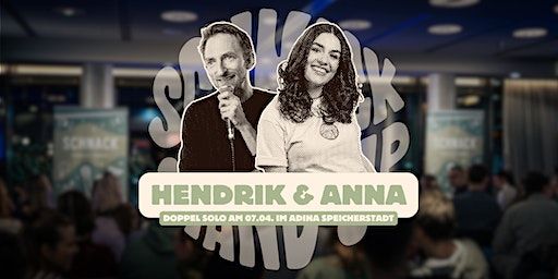 SCHNACK Stand-Up präsentiert: ANNA BARTLING & HENDRIK VON BÜLTZINGSLÖWEN | Adina Apartment Hotel Hamburg Speicherstadt