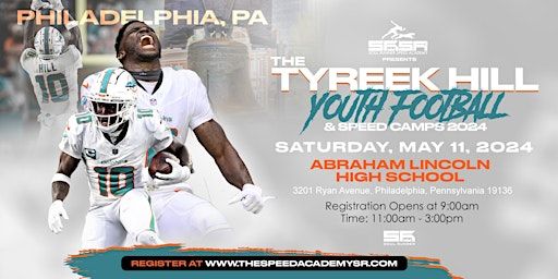 Tyreek Hill Youth Football Camp: PHILADELPHIA, PA | Lincoln High School