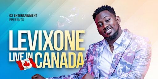 LEVIXONE LIVE IN CANADA | 770 Bd Gréber