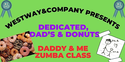 DEDICATED DAD's & DONUTS ZUMBA Class | 5900 Gwynn Oak Ave