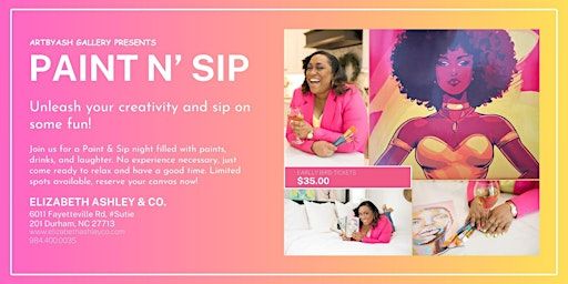 Paint n' Sip with ArtbyAsh | ELIZABETH ASHLEY & CO.