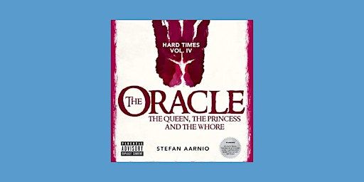 EPub [DOWNLOAD] The Oracle: The Queen, the Princess, and the Whore: Hard Ti | Delhi