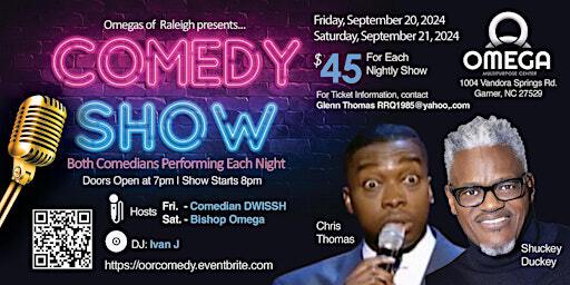 Omegas of Raleigh Standup Comedy Show | 1004 Vandora Springs Rd