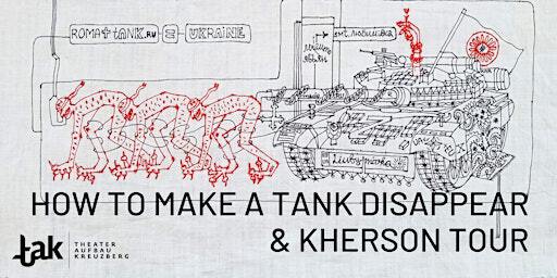 How To Make A Tank Disappear & Kherson Tour (EN) | tak Village