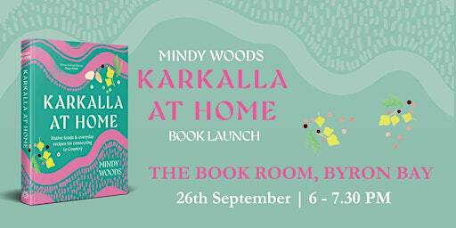 Mindy Woods - Karkalla | The Book Room At Byron