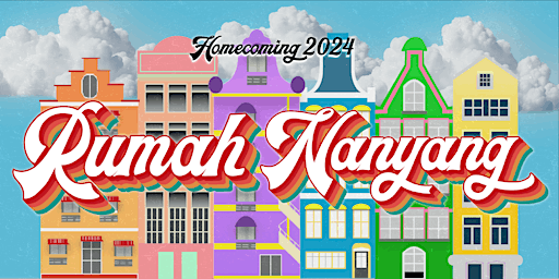 Homecoming'24 - RUMAH NANYANG by NTU MJ Alumni | Nanyang Auditorium
