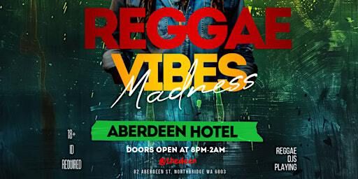 REGGAE NIGHT | The Aberdeen Hotel