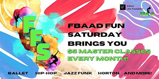 FBAAD FUN SATURDAY!! | Fort Bend Academy of Arts and Dance