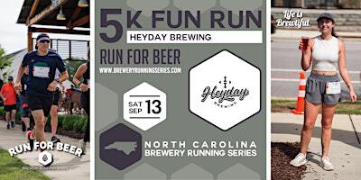 5K Beer Run x Heyday Brewing | 2025 NC Brewery Running Series | Heyday Brewing