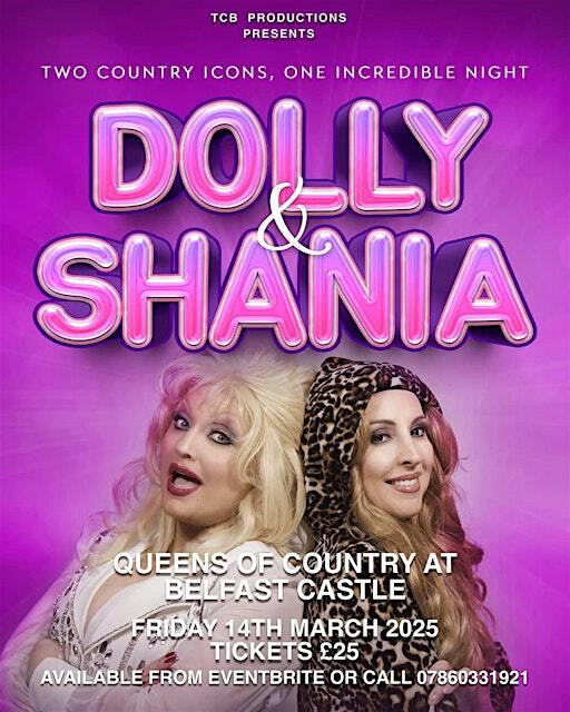 Dolly and Shania show | Belfast Castle
