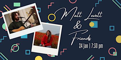 Matt Levett & Friends | The Community Waffle House