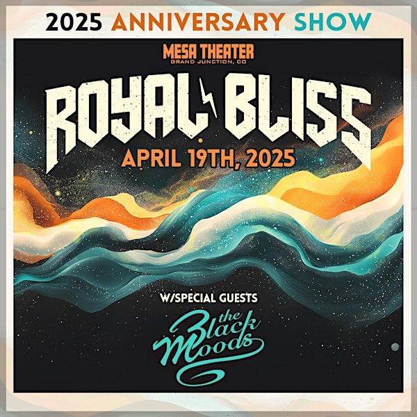 Royal Bliss | Mesa Theater