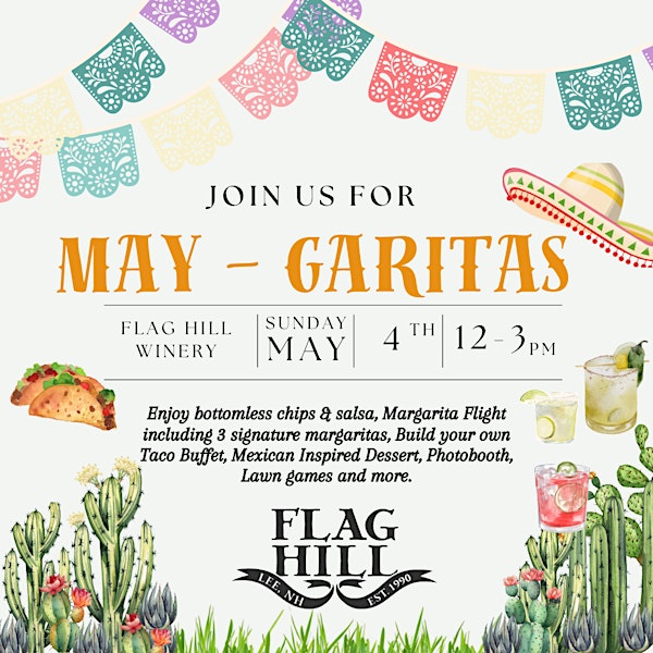 May-garitas - 5.4.25 | Flag Hill Distillery & Winery