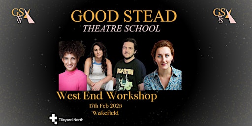 Good Stead Theatre School Intensive West End Workshop | Tileyard North