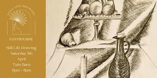 Still Life Drawing At Tutts Barn Studio 05/04/25 | Tutts Barn Lane