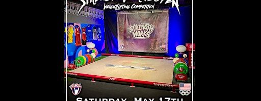 2025 Strength Works Open Weightlifting Competition | Strength Works