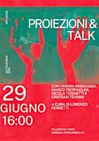 PROIEZIONI & TALK a cura di Lorenzo Ferretti | Coreglia Antelminelli