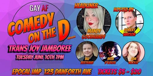 Comedy On The D: Trans Joy Jamboree! | The Epochal Imp
