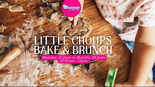 Little Choups Bake and Brunch | Choupinette