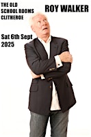 Roy Walker at Clitheroe Comedy Club, Saturday 6th Sept 2025 | Old School Rooms & Assembly Hall
