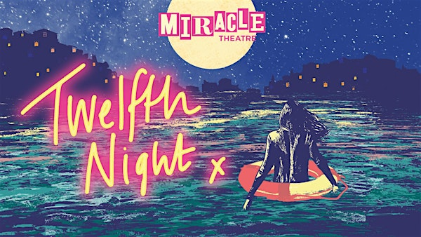Twelfth Night | Trebah Garden