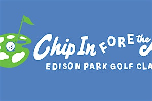 Chip In FORE the Arts - Edison Park Golf Classic | Myerlee Country Club