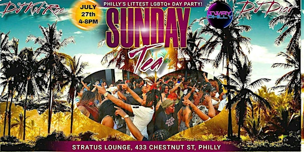 Sunday Tea: Summer Vibes - Philly's LGBTQ Day Party | Stratus