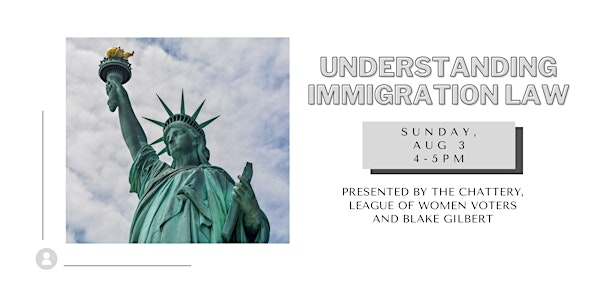 Understanding Immigration Law | The Chattery Downtown