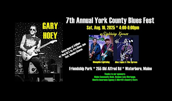 7th Annual York County Blues Fest - Southern Maine | Friendship Park