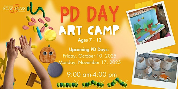 PD Day Art Camps | Canadian Clay and Glass Gallery