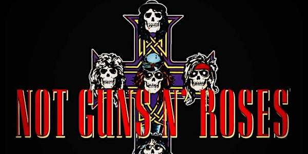 Not Guns N' Roses | The Boulevard