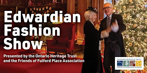 Edwardian Fashion Show | Fulford Place Museum