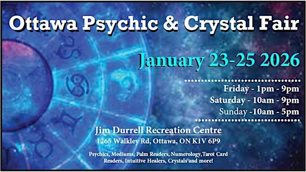 Ottawa East Psychic & Crystal fair | Jim Durrell Recreation Centre