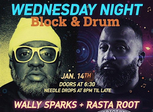 Wednesday Night @ Block & Drum | BLOCK & DRUM