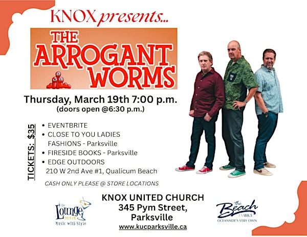 Knox presents...The Arrogant Worms. | Knox United Church