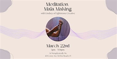 Meditation Mala Making | Metaphysically Me
