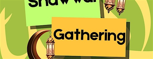 Shawwal Gathering | Al-Hadi School