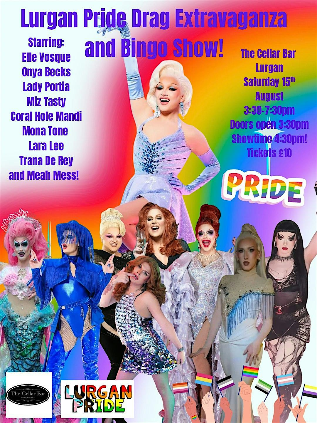 Lurgan Pride Drag Extravaganza  and Bingo show! | The Cellar Bar & Lounge